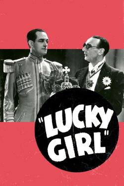 Lucky Girl (1932) Lucky Girl (1932)
