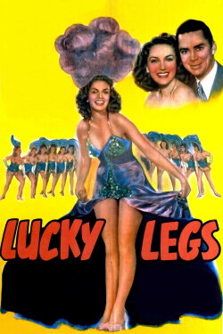 Lucky Legs (1942) Lucky Legs (1942)