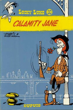 Lucky Luke 12 - Calamity Jane (2006) Lucky Luke 12 - Calamity Jane (2006)