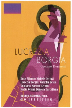 Lucrezia Borgia - Teatro degli Arcimboldi (2002) Lucrezia Borgia - Teatro degli Arcimboldi (2002)