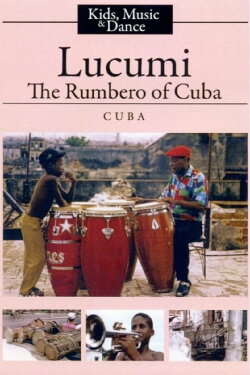Lucumi, l'enfant rumbeiro de Cuba (1995) Lucumi, l'enfant rumbeiro de Cuba (1995)