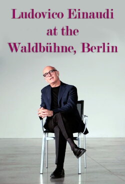 Ludovico Einaudi at the Waldbühne, Berlin (2017)