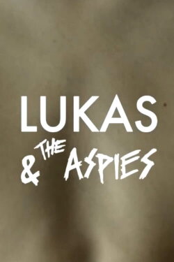 Lukas & the Aspies (2015) Lukas & the Aspies (2015)