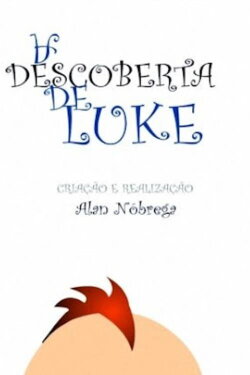 Luke's Discovery (2007)