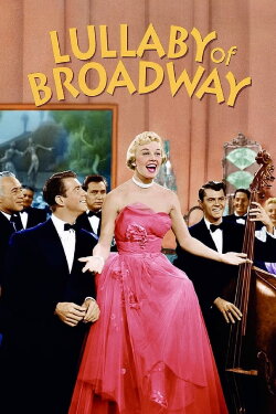 Lullaby of Broadway (1951) Lullaby of Broadway (1951)