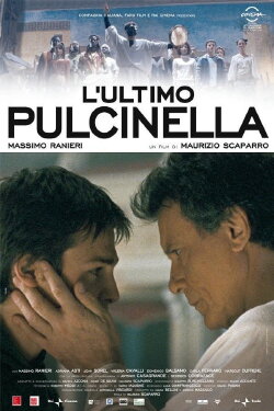 L'ultimo Pulcinella (2009) L'ultimo Pulcinella (2009)