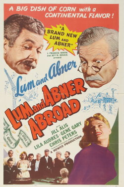 Lum and Abner Abroad (1956) Lum and Abner Abroad (1956)