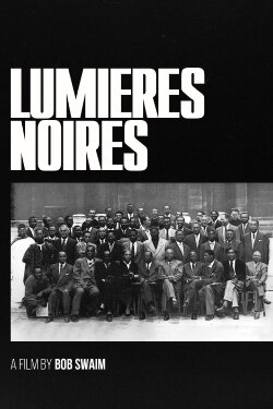 Lumières Noires (2007)
