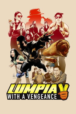 Lumpia: With a Vengeance (2020) Lumpia: With a Vengeance (2020)