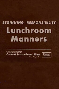 Lunchroom Manners (1960) Lunchroom Manners (1960)
