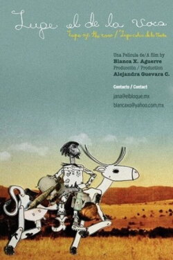 Lupe of the Cow (2012) Lupe of the Cow (2012)