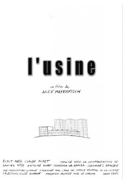 L'usine (2006)