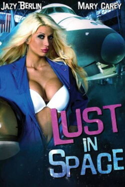 Lust in Space (2015) Lust in Space (2015)