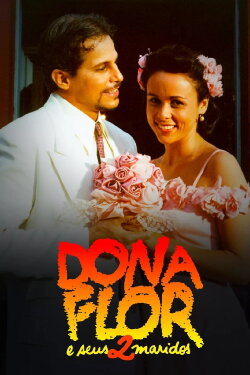 Luz, Câmera, 50 Anos: Dona Flor e Seus Dois Maridos - O Filme (2015)