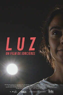 Luz, un film de sorcières (2019) Luz, un film de sorcières (2019)
