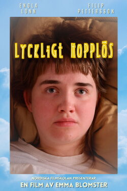 Lyckligt hopplös (2024) Lyckligt hopplös (2024)