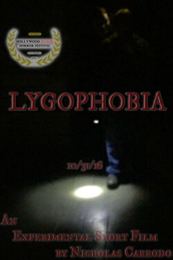 Lygophobia (2016)