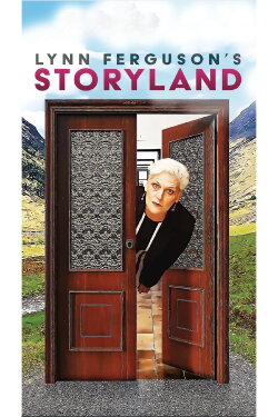 Lynn Ferguson's Storyland feat. Zoe Lyons (2022) Lynn Ferguson's Storyland feat. Zoe Lyons (2022)