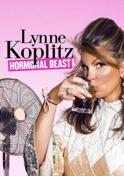 Lynne Koplitz: Hormonal Beast (2017) Lynne Koplitz: Hormonal Beast (2017)