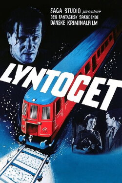 Lyntoget (1951) Lyntoget (1951)