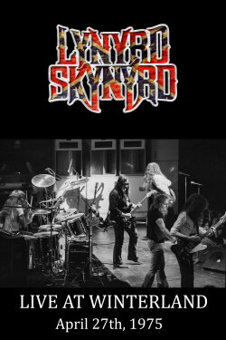 Lynyrd Skynyrd : Live at Winterland 1975 (1975) Lynyrd Skynyrd : Live at Winterland 1975 (1975)