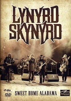 Lynyrd Skynyrd - Sweet Home Alabama (2006)