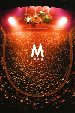 M - Le Tour de M (2002) M - Le Tour de M (2002)