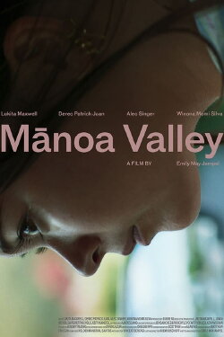 Mānoa Valley (2024) Mānoa Valley (2024)