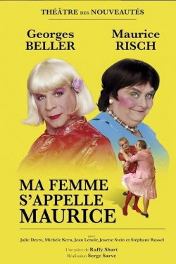 Ma femme s'appelle Maurice (2008) Ma femme s'appelle Maurice (2008)