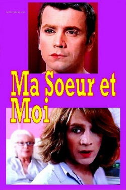 Ma sœur est moi (2009) Ma sœur est moi (2009)