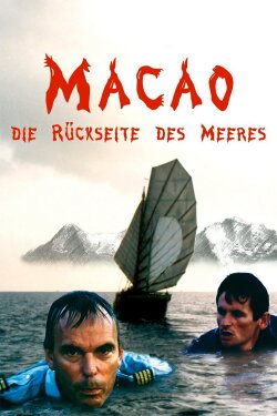 Macao – Die Rückseite des Meeres (1988) Macao – Die Rückseite des Meeres (1988)