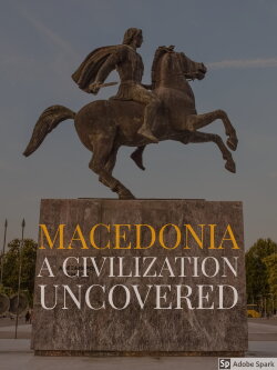 Macedonia: A Civilization Uncovered (2000) Macedonia: A Civilization Uncovered (2000)