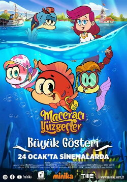 Maceracı Yüzgeçler: Büyük Gösteri (2020) Maceracı Yüzgeçler: Büyük Gösteri (2020)