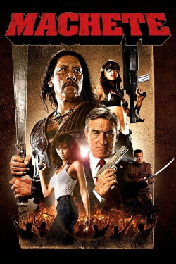 Machete (2010) Machete (2010)
