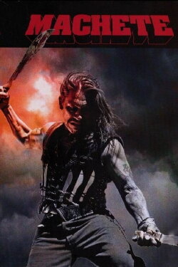 Machete (2007) Machete (2007)