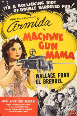 Machine Gun Mama (1944) Machine Gun Mama (1944)