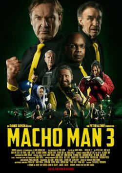 Macho Man 3 (2024)