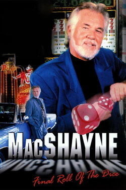 MacShayne: Final Roll of the Dice (1994) MacShayne: Final Roll of the Dice (1994)