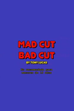 Mad cut bad cut (2019) Mad cut bad cut (2019)