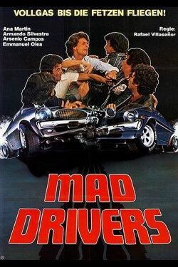 Mad Drivers (1978) Mad Drivers (1978)