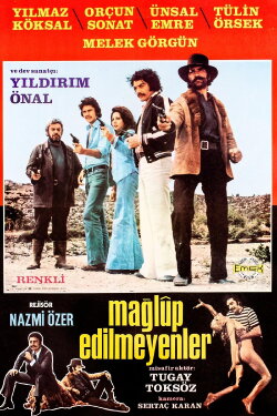 Mağlup Edilemeyenler (1974)