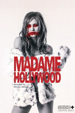 Madame Hollywood (2016) Madame Hollywood (2016)
