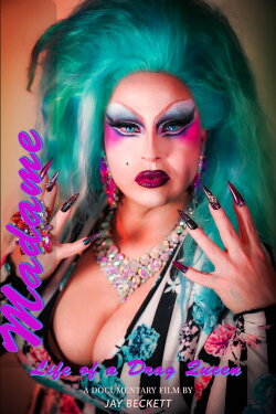 Madame, Life of a Drag Queen (2022) Madame, Life of a Drag Queen (2022)