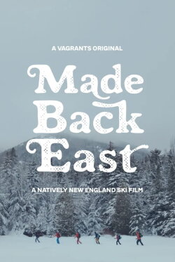 Made Back East (2020)
