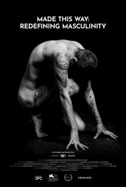 Made This Way: Redefining Masculinity (2019)