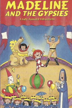 Madeline and the Gypsies (1991) Madeline and the Gypsies (1991)