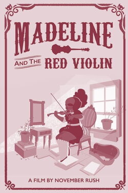 Madeline and the Red Violin (2017) Madeline and the Red Violin (2017)