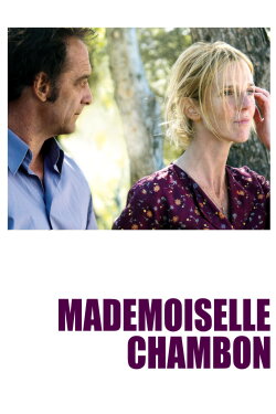 Mademoiselle Chambon (2009) Mademoiselle Chambon (2009)