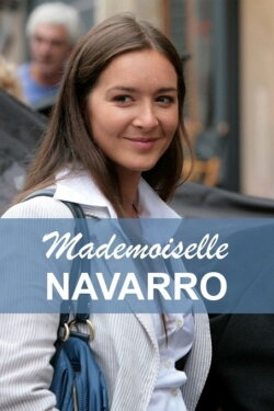 Mademoiselle Navarro (2005) Mademoiselle Navarro (2005)