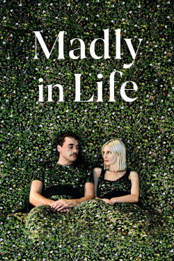 Madly in Life (2020) Madly in Life (2020)